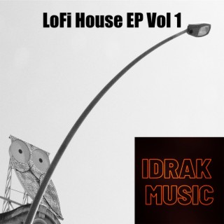 LoFi House, Vol. 1