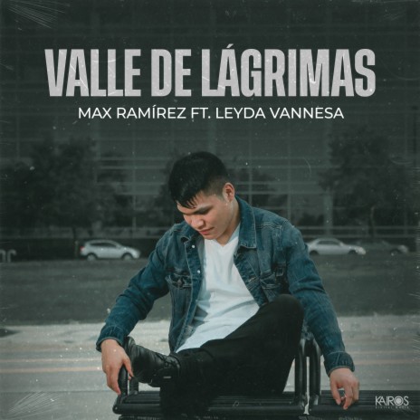 Valle de Lágrimas ft. Leyda Vannesa | Boomplay Music