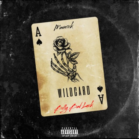Wildcard (freestyle) ft. Billy Bad Luck