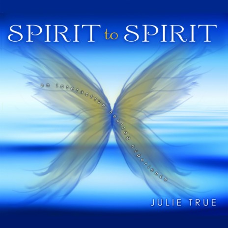 Spirit to Spirit