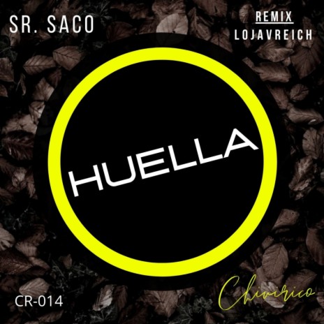 Huella (Original Mix)