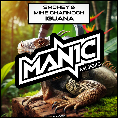 Iguana (Radio Mix) ft. Mike Charnock | Boomplay Music