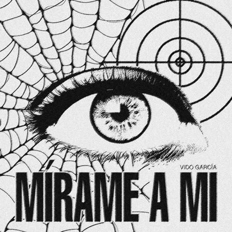 Mirame A Mi | Boomplay Music