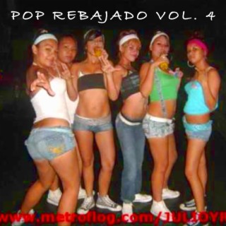 Pop Rebajado, Vol. 4