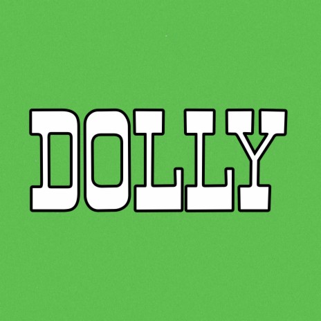 Dolly | Boomplay Music