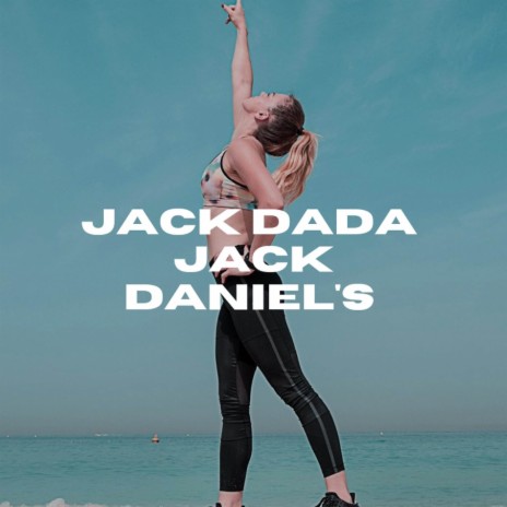 Jack Dada | Boomplay Music