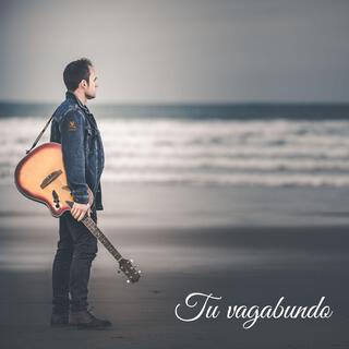 Tu vagabundo lyrics | Boomplay Music