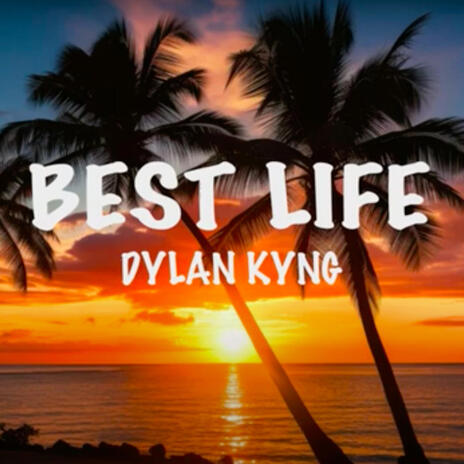 Best LIfe | Boomplay Music