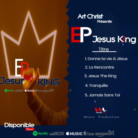 Jesus The King | Boomplay Music