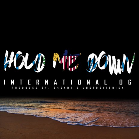 Hold Me Down | Boomplay Music