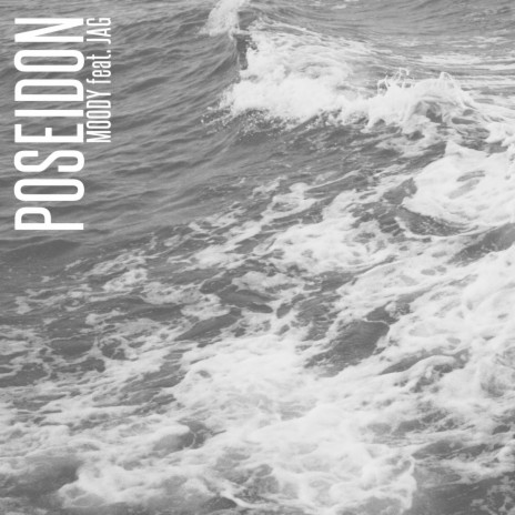 Poseidon ft. JAG | Boomplay Music
