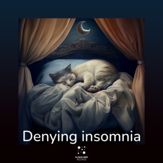 Denying insomnia