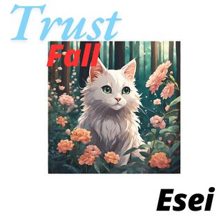 Trust Fall (freestyle)