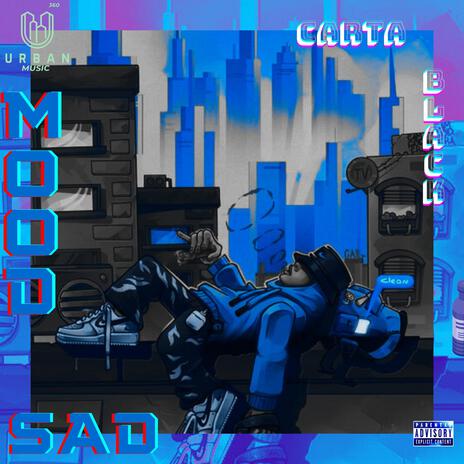 Mood SaD | Boomplay Music