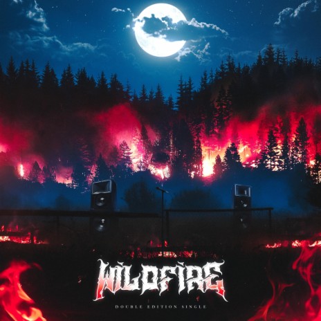 Wildfire (Blaze Edition) | Boomplay Music