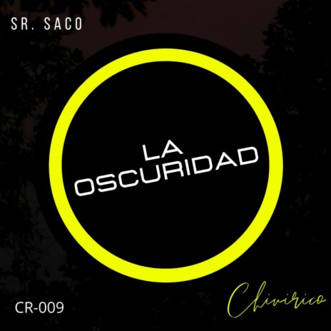 La Oscuridad (Original Mix)