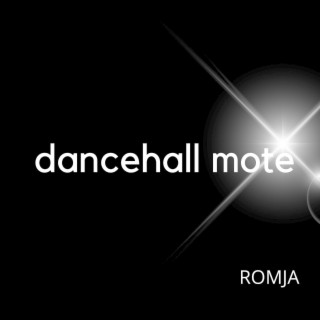 Dancehall Mote