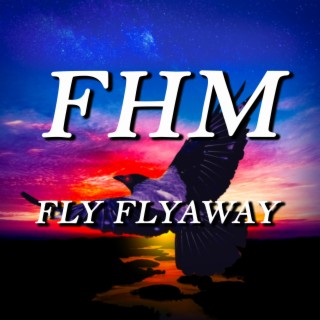 Fly Flyaway (Radio Edit)