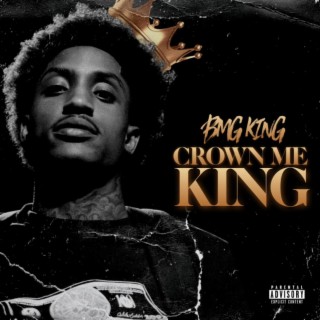 Crown Me King