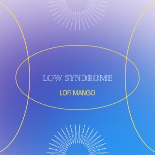 Low Syndrome