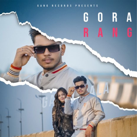 Gora Rang | Boomplay Music