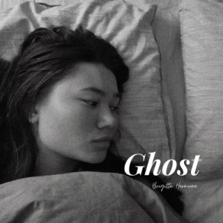 Ghost lyrics | Boomplay Music