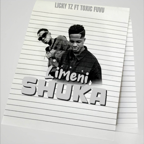 Limenishuka ft. Toxic Fuvu | Boomplay Music