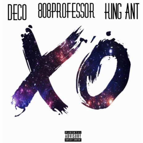 XO ft. King Ant