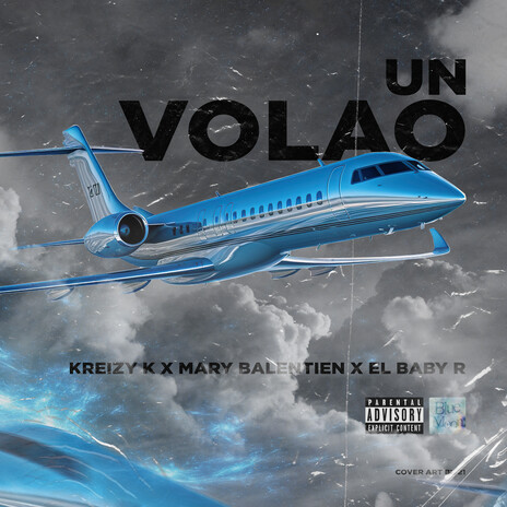 UN VOLAO ft. El Baby R & Mary Balentien | Boomplay Music