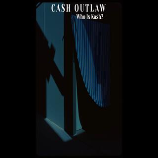 Cash Outlaw