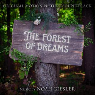 The Forest of Dreams (Original Motion Picture Soundtrack)