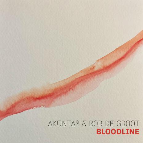 Bloodline ft. Rob de Groot | Boomplay Music