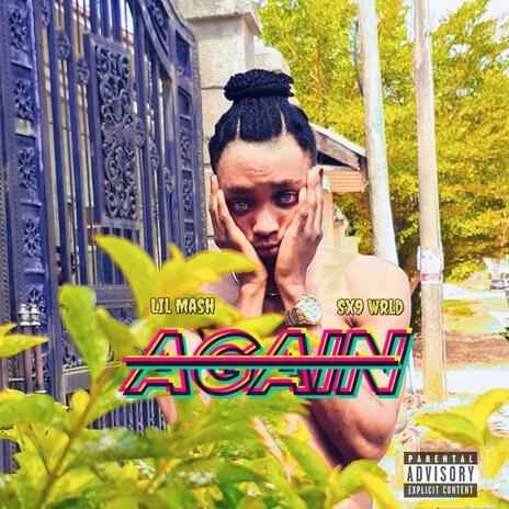 Again (feat. Sx9 WRLD) | Boomplay Music