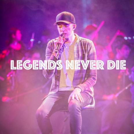 Legends Never Die (Acoustic) | Boomplay Music