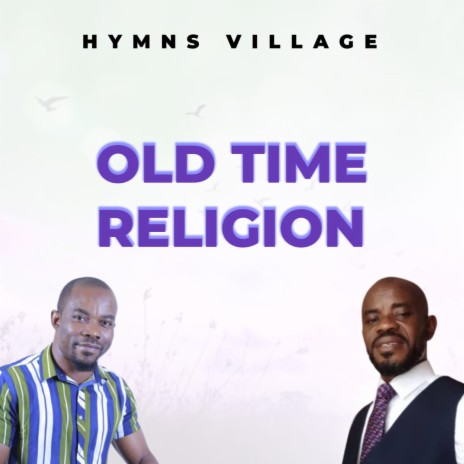 Old Time Religion | Boomplay Music