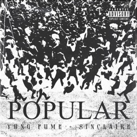 Popular ft. Sinclaire | Boomplay Music