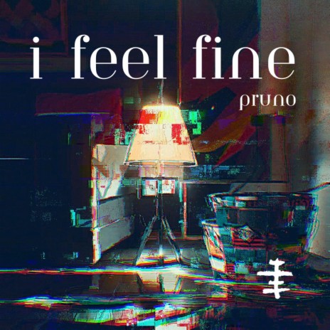 I Feel Fine | Boomplay Music