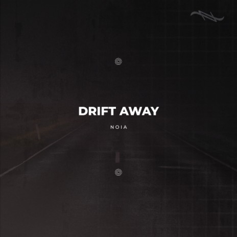 Drift Away | Boomplay Music