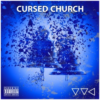 CURSED CHURCH