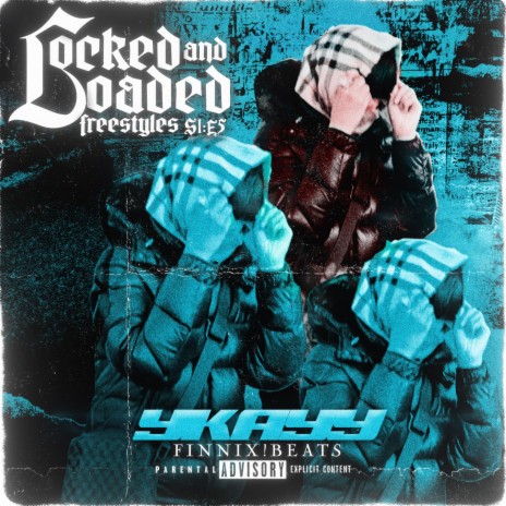 Locked & Loaded Freestyle (S1:E5) ft. ykayy