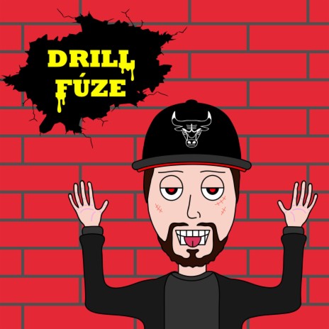 Drill Fúze