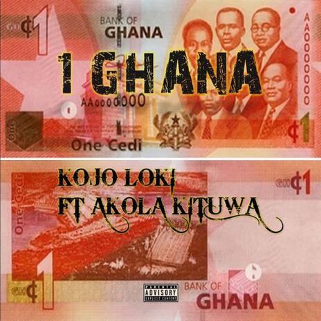 One Ghana ft. Bank Book & Akola Kituwa | Boomplay Music