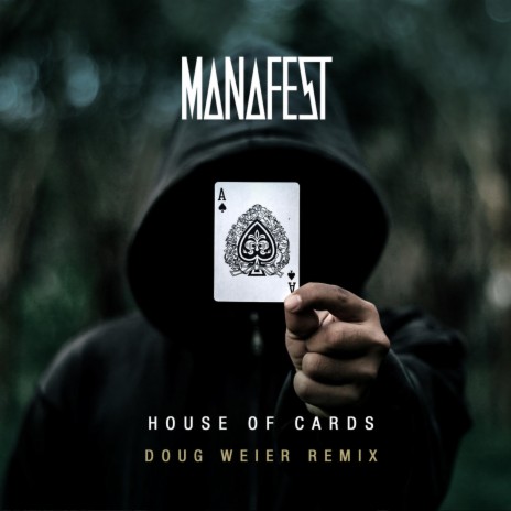 House of Cards (Doug Weier Remix) ft. Doug Weier | Boomplay Music