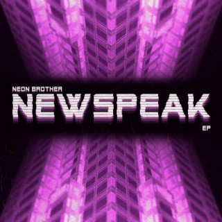 Newspeak EP