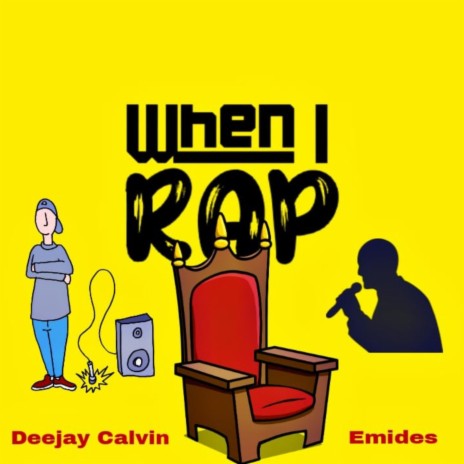 When i rap ft. Emides | Boomplay Music