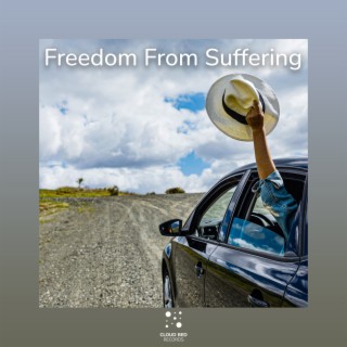 Freedom From Suffering