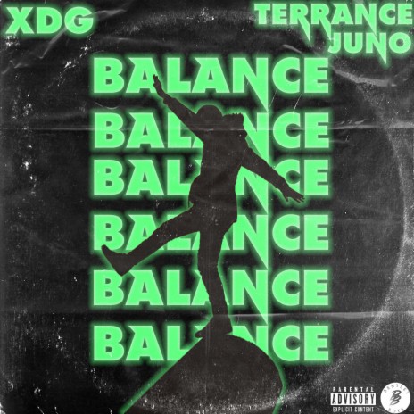 Balance ft. Terrance Juno | Boomplay Music