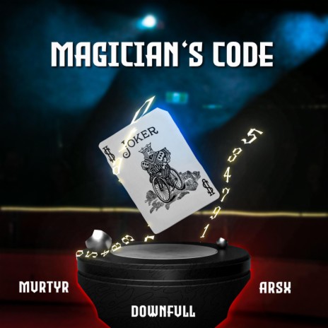 Magician's Code ft. Arsx, ShokoProd & Mvrtyr