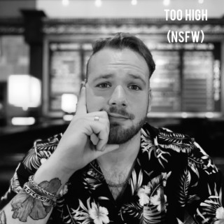 Too High lyrics | Boomplay Music