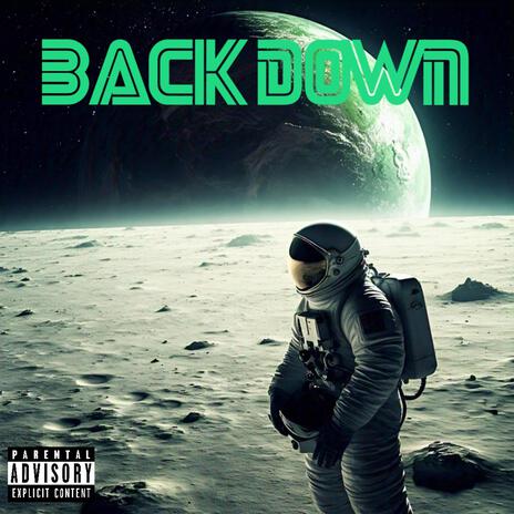 BACK DOWN ft. BARNØ | Boomplay Music